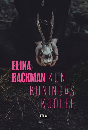 Kun kuningas kuolee (e-bok) av Elina Backman