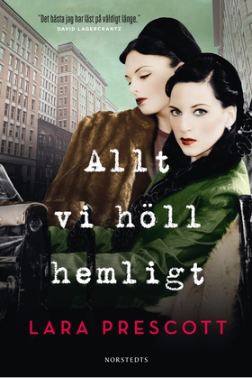 Allt vi höll hemligt (e-bok) av Lara Prescott