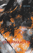 Oi oi rakkautta: Runoja