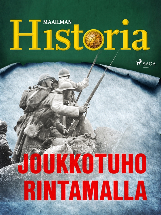 Joukkotuho rintamalla (e-bok) av Maailman Historia