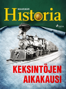 Keksintöjen aikakausi (e-bok) av Maailman Histo