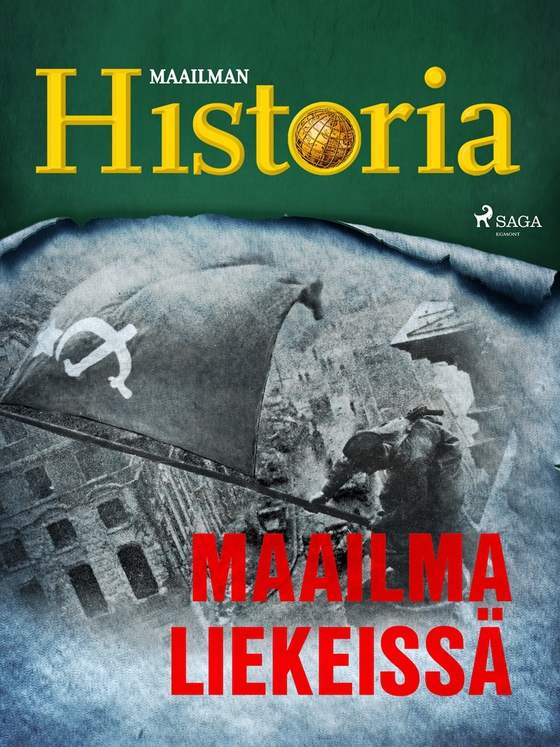 Maailma liekeissä (e-bok) av Maailman Historia