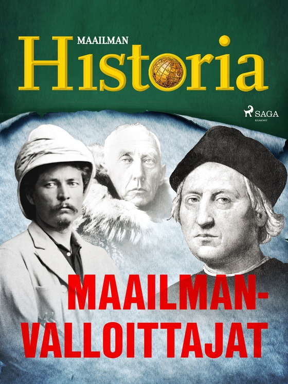 Maailmanvalloittajat (e-bok) av Maailman Historia