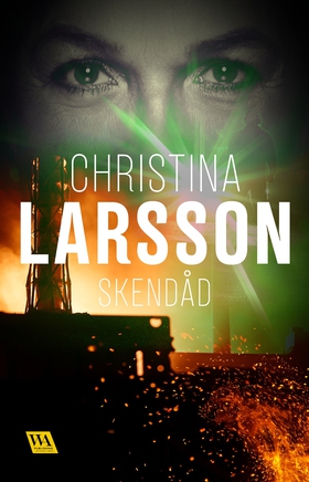 Skendåd (e-bok) av Christina Larsson