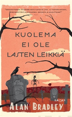 Kuolema ei ole lasten leikkiä (e-bok) av Alan B