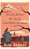 Kuolema ei ole lasten leikkiä