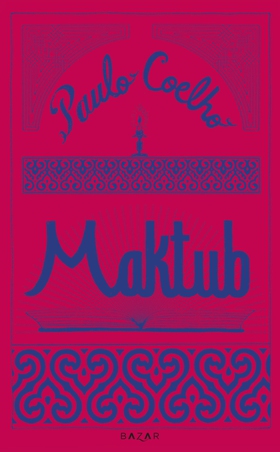Maktub (e-bok) av Paulo Coelho