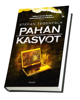 Pahan kasvot (e-bok) av Stefan Tegenfalk