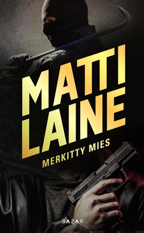 Merkitty mies (e-bok) av Matti Laine