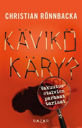 Kävikö käry? (e-bok) av Christian Rönnbacka