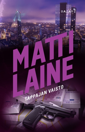 Tappajan vaisto (e-bok) av Matti Laine