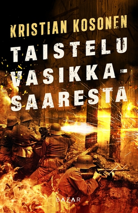 Taistelu Vasikkasaaresta (e-bok) av Kristian Ko