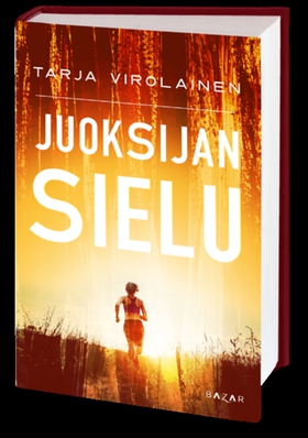 Juoksijan sielu (e-bok) av Tarja Virolainen