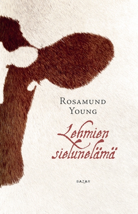 Lehmien sielunelämä (e-bok) av Rosamund Young