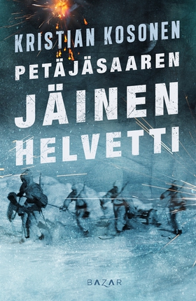 Petäjäsaaren jäinen helvetti (e-bok) av Kristia