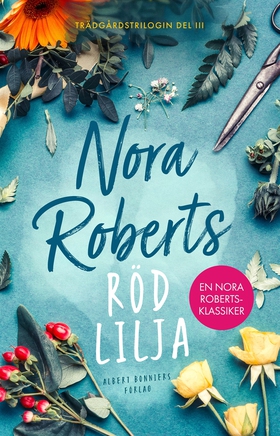 Röd lilja (e-bok) av Nora Roberts