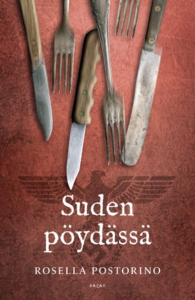 Suden pöydässä (e-bok) av Rosella Postorino