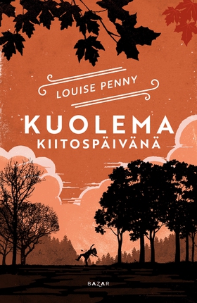 Kuolema kiitospäivänä (e-bok) av Louise Penny