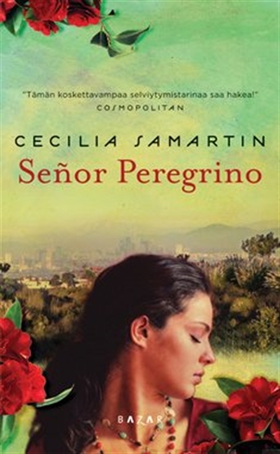 Señor Peregrino (e-bok) av Cecilia Samartin