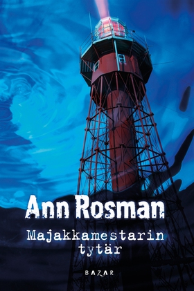 Majakkamestarin tytär (e-bok) av Ann Rosman
