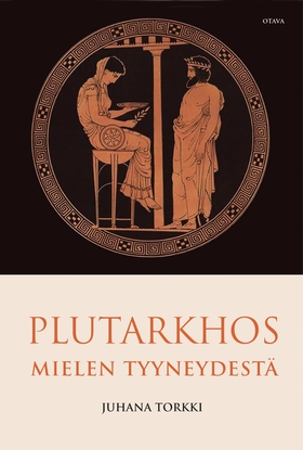 Plutarkhos. Mielen tyyneydestä (e-bok) av Juhan