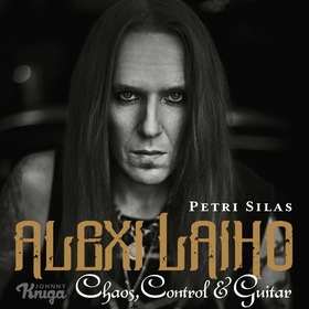 Alexi Laiho – Chaos, Control & Guitar (ljudbok)