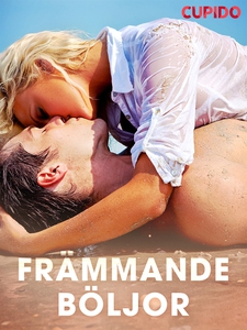 Främmande böljor (e-bok) av Cupido