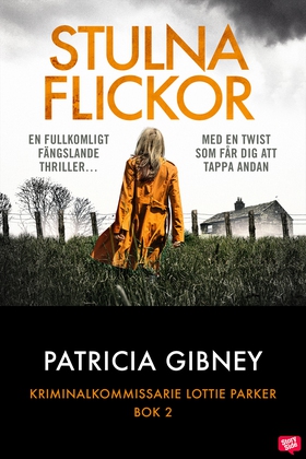 Stulna flickor (e-bok) av Patricia Gibney