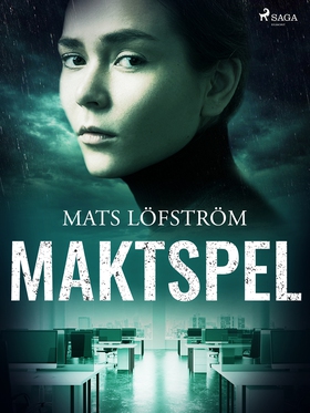 Maktspel (e-bok) av Mats Löfström