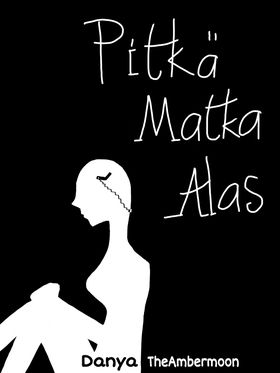 Pitkä matka alas (e-bok) av Danya TheAmbermoon