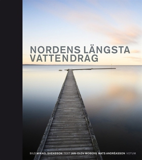 Nordens längsta vattendrag (e-bok) av Mats Andr