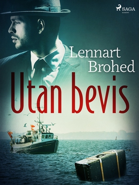 Utan bevis (e-bok) av Lennart Brohed
