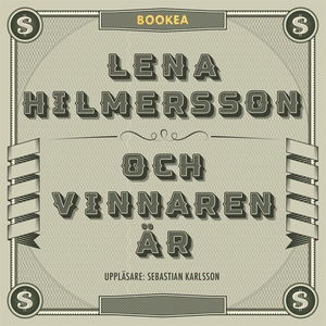 Och vinnaren är (ljudbok) av Lena Hilmersson