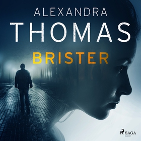 Brister (ljudbok) av Alexandra Thomas