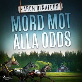 Mord mot alla odds (ljudbok) av Aron Olnafors
