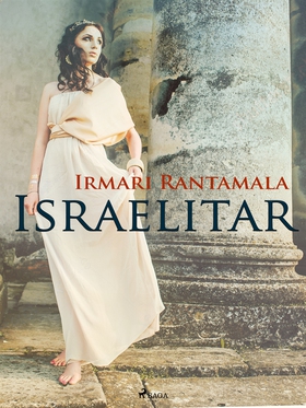 Israelitar (e-bok) av Irmari Rantamala