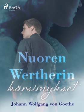 Nuoren Wertherin kärsimykset (e-bok) av Johann 