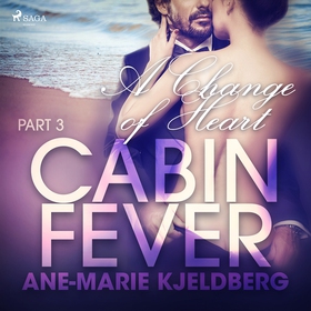 Cabin Fever 3: A Change of Heart (ljudbok) av A