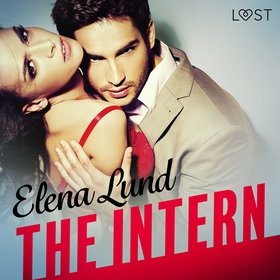 The Intern - Erotic Short Story (ljudbok) av El