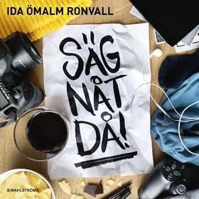 Säg nåt då! (ljudbok) av Ida Ömalm Ronvall
