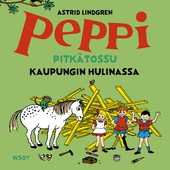 Peppi Pitkätossu kaupungin hulinassa