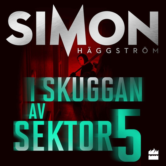 I skuggan av Sektor 5
