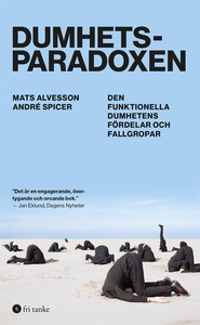 Dumhetsparadoxen : Den funktionella dumhetens f