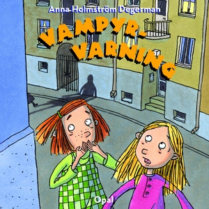 Vampyr-varning (ljudbok) av Anna Holmström Dege