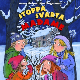 Stoppa svarta Madam (ljudbok) av Anna Holmström