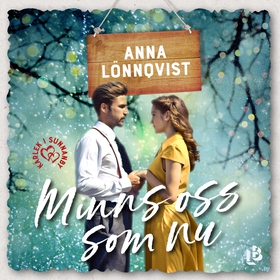 Minns oss som nu (ljudbok) av Anna Lönnqvist