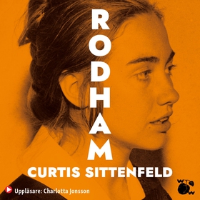 Rodham (ljudbok) av Curtis Sittenfeld