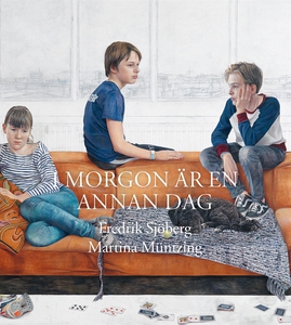I morgon är en annan dag (e-bok) av Fredrik Sjö