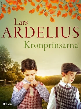 Kronprinsarna (e-bok) av Lars Ardelius