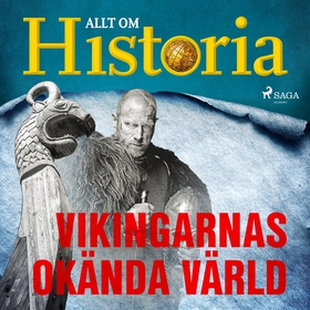 Vikingarnas okända värld (ljudbok) av Allt om H